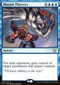 Blatant Thievery - Commander 2015