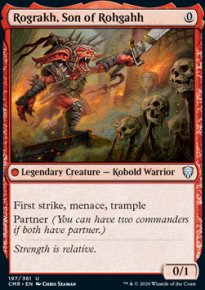 Rograkh, Son of Rohgahh - Commander Legends