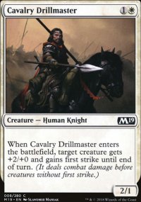Cavalry Drillmaster - Magic 2019
