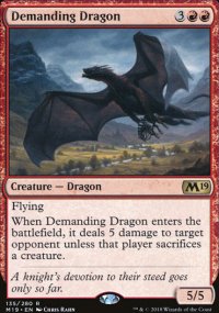 Demanding Dragon - Magic 2019