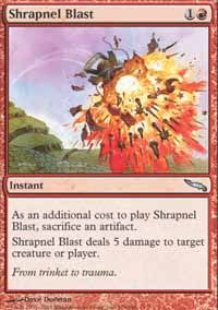 Shrapnel Blast - Mirrodin