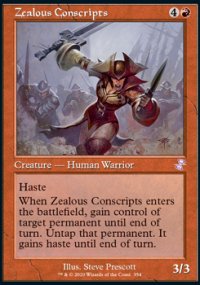 Zealous Conscripts - Time Spiral Remastered