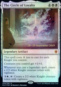 The Circle of Loyalty - Prerelease Promos