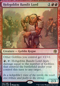 Hobgoblin Bandit Lord - Prerelease Promos