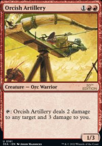Orcish Artillery 1 - Magic 30th Anniversary Edition