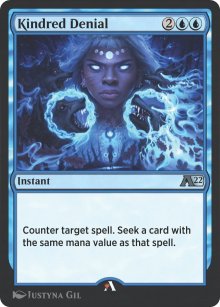 Kindred Denial - Alchemy: Exclusive Cards
