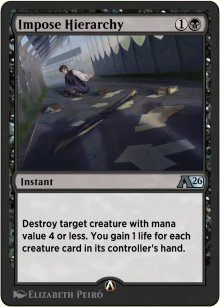 Impose Hierarchy - Alchemy: Exclusive Cards