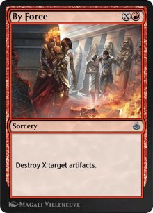 By Force - Amonkhet Remastered