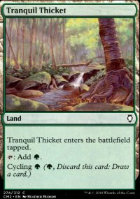 Tranquil Thicket - Commander Anthology Volume II