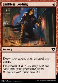 Faithless Looting - Commander Masters
