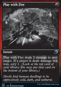 Play with Fire - Innistrad: Double Feature