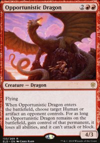 Opportunistic Dragon 1 - Throne of Eldraine