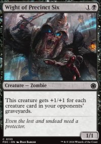 Wight of Precinct Six - Foundations: Commander