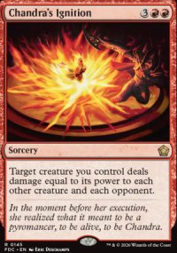 Chandra's Ignition - Foundations: Commander