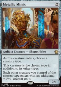 Metallic Mimic - Foundations: Commander