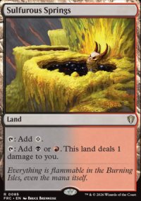 Sulfurous Springs - Reality Fracture Commander Decks