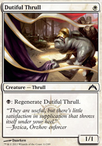 Dutiful Thrull - Gatecrash
