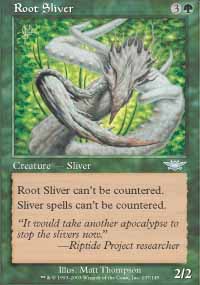 Root Sliver - Legions