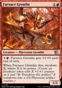 [Furnace Gremlin] - March of the Machine