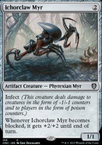 Ichorclaw Myr - Phyrexia: All Will Be One Commander Decks