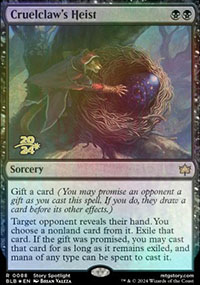 Cruelclaw's Heist - Prerelease Promos