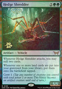 Hedge Shredder - Prerelease Promos