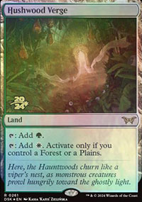 Hushwood Verge - Prerelease Promos