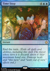 Time Stop - Prerelease Promos