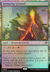 Stomping Ground - Prerelease Promos