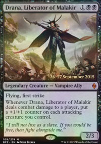 Drana, Liberator of Malakir - Prerelease Promos
