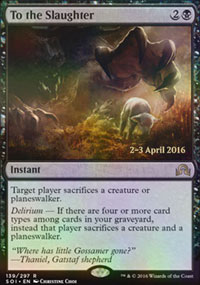 To the Slaughter - Prerelease Promos