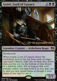 Gonti, Lord of Luxury - Prerelease Promos