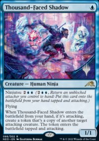Thousand-Faced Shadow - Planeswalker symbol stamped promos
