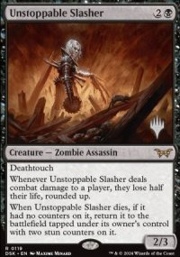 Unstoppable Slasher - Planeswalker symbol stamped promos