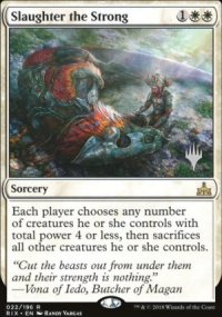 Slaughter the Strong - Planeswalker symbol stamped promos