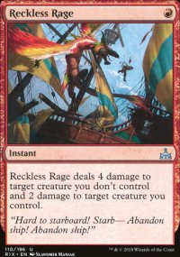 Reckless Rage - Rivals of Ixalan