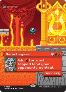 Mana Geyser - Secret Lair