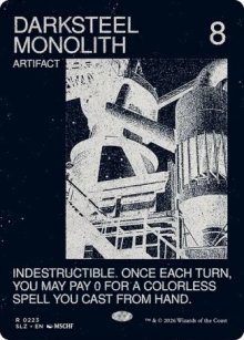 Darksteel Monolith - Secret Lair x MSCHF: The Zeta Set