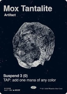 Mox Tantalite - Secret Lair x MSCHF: The Zeta Set