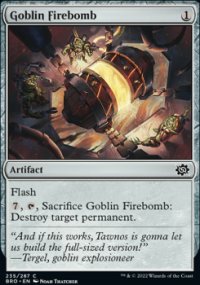 Goblin Firebomb - The Brothers’ War