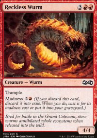 Reckless Wurm - Ultimate Masters