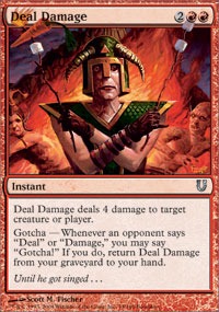 Deal Damage - Unhinged