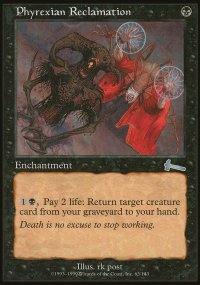 Phyrexian Reclamation - Urza's Legacy