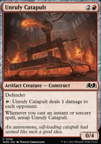 Unruly Catapult - Wilds of Eldraine